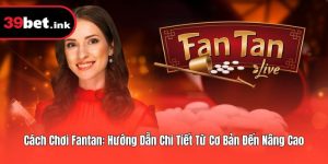 cách chơi Fantan