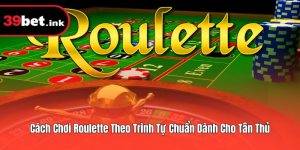 cách chơi Roulette
